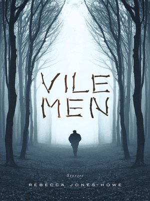cover image of Vile Men